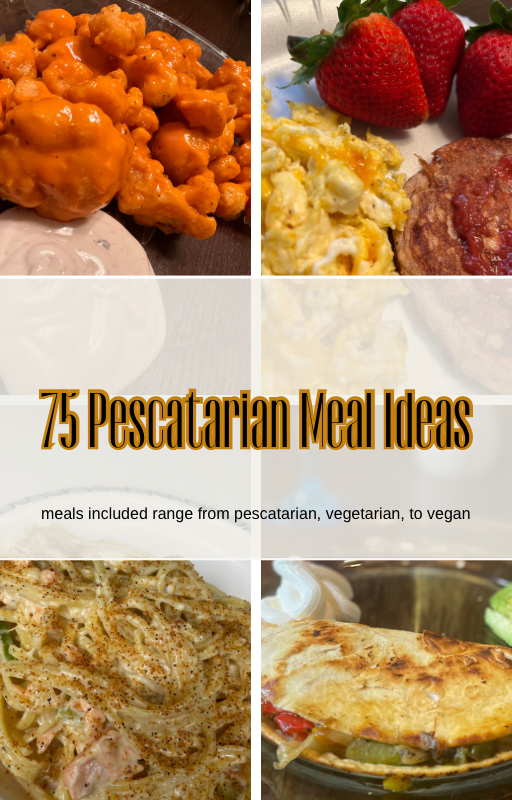 75 Pescatarian Meals (not a recipe book, only a list of meals)